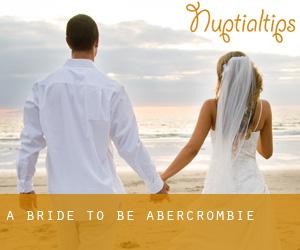 A Bride To Be (Abercrombie)