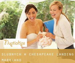 Ślubnych w Chesapeake Landing (Maryland)