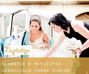 Ślubnych w Municipio Caracciolo Parra Olmedo