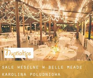 Sale weselne w Belle Meade (Karolina Południowa)