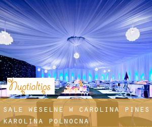 Sale weselne w Carolina Pines (Karolina Północna)