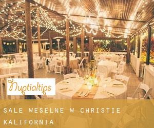 Sale weselne w Christie (Kalifornia)
