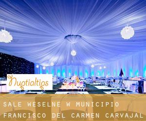 Sale weselne w Municipio Francisco del Carmen Carvajal