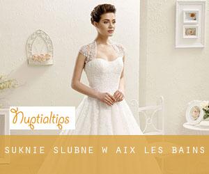 Suknie ślubne w Aix-les-Bains