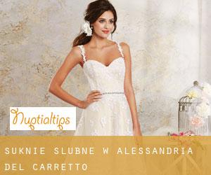 Suknie ślubne w Alessandria del Carretto
