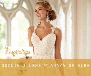 Suknie ślubne w Anaya de Alba