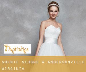 Suknie ślubne w Andersonville (Wirginia)