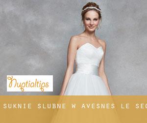Suknie ślubne w Avesnes-le-Sec