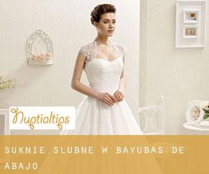 Suknie ślubne w Bayubas de Abajo