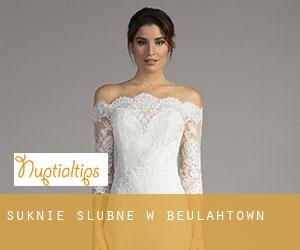 Suknie ślubne w Beulahtown