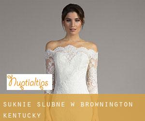 Suknie ślubne w Brownington (Kentucky)
