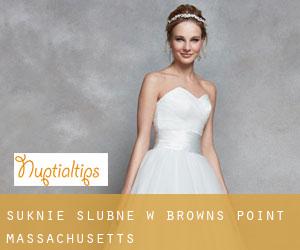 Suknie ślubne w Browns Point (Massachusetts)