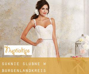 Suknie ślubne w Burgenlandkreis