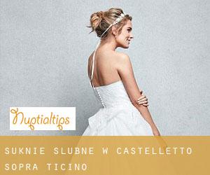 Suknie ślubne w Castelletto sopra Ticino