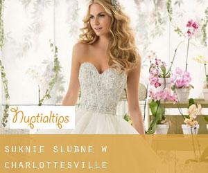 Suknie ślubne w Charlottesville