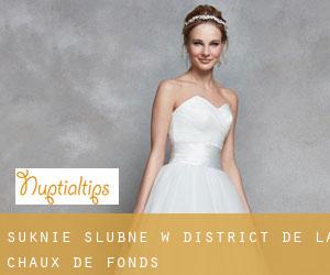 Suknie ślubne w District de la Chaux-de-Fonds