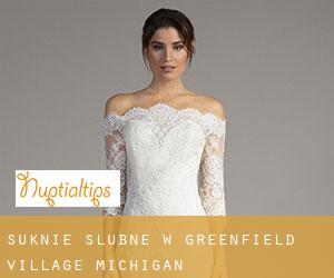 Suknie ślubne w Greenfield Village (Michigan)