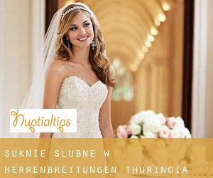 Suknie ślubne w Herrenbreitungen (Thuringia)