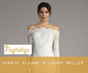Suknie ślubne w Lauro Muller