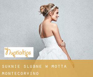 Suknie ślubne w Motta Montecorvino