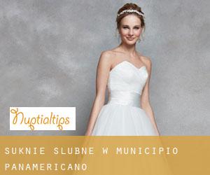 Suknie ślubne w Municipio Panamericano