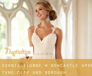 Suknie ślubne w Newcastle upon Tyne (City and Borough)