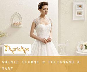 Suknie ślubne w Polignano a Mare