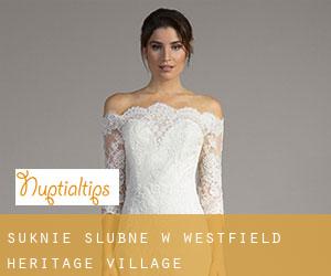 Suknie ślubne w Westfield Heritage Village