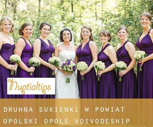Druhna sukienki w Powiat opolski (Opole Voivodeship)