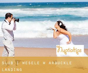 Ślub i Wesele w Arbuckle Landing