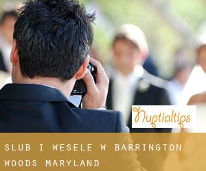 Ślub i Wesele w Barrington Woods (Maryland)