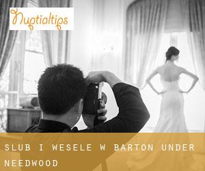 Ślub i Wesele w Barton under Needwood