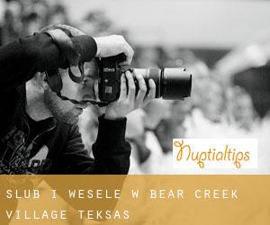 Ślub i Wesele w Bear Creek Village (Teksas)