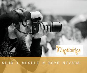Ślub i Wesele w Boyd (Nevada)
