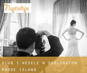 Ślub i Wesele w Darlington (Rhode Island)