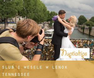 Ślub i Wesele w Lenox (Tennessee)