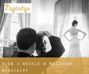 Ślub i Wesele w Matthews (Missisipi)