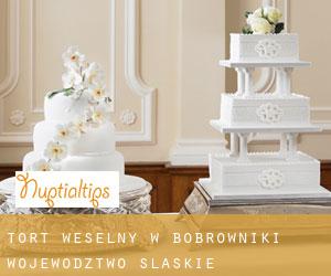 Tort weselny w Bobrowniki (Województwo śląskie)