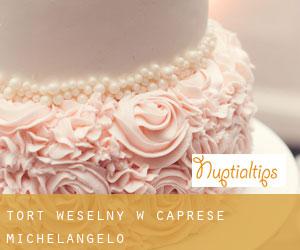 Tort weselny w Caprese Michelangelo