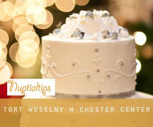 Tort weselny w Chester Center
