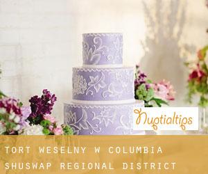 Tort weselny w Columbia-Shuswap Regional District