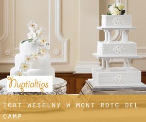 Tort weselny w Mont-roig del Camp