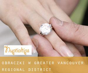 Obrączki w Greater Vancouver Regional District