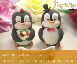 Day Of Your Life Hochzeitsfotografie (Würzburg)
