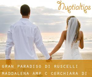 ‘gran Paradiso di Ruscelli Maddalena & C. ‘ (Cerchiara di Calabria)