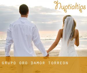 Grupo Oro D'Amor (Torreón)