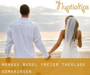 Markus Rudel, Freier Theologe (Gomaringen)