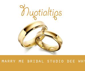 Marry Me Bridal Studio (Dee Why)