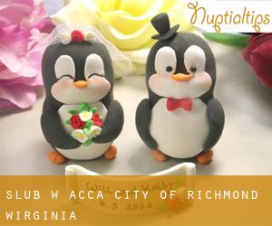 ślub w Acca (City of Richmond, Wirginia)