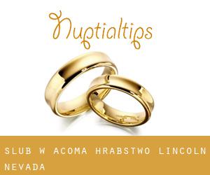 ślub w Acoma (Hrabstwo Lincoln, Nevada)